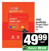Spar Good Living Project Paper A4 Pad-1s Each