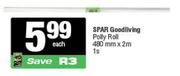 Spar Good Living Poly Roll 480mm x 2m-1s Each
