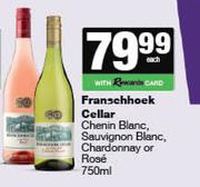 Franschhoek Cellar Chenin Blanc, Sauvignon Blanc, Chardonnay Or Rose-750ml Each