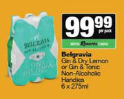 Belgravia Gin & Dry Lemon Or Gin & Tonic Non Alcoholic Handies-6 x 275ml Per Pack