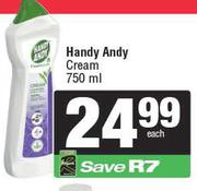 Handy Andy Cream-750ml 