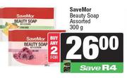 SaveMor Beauty Soap Assorted-For Any 2 x 300g