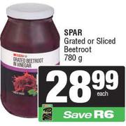 Spar Grated Or Sliced Beetroot -780g Each