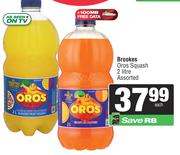 Brookes Oros Squash Assorted-2Ltr Each