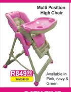 Multi Position High Chair-Each