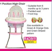 1 Position High Chair-Each