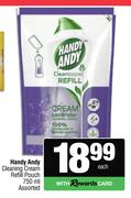 Handy Andy Cleaning Cream Refill Pouch Assorted-750ml