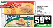Melrose Or Parmalat Processed Cheese Slices 400g Assorted (Incl. President Gourmet Slices 380g)-Each