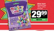 Mister Sweet Speckled Eggs Assorted-100g/125g Each
