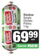 Rainbow Simply Chicken Polony-1Kg