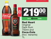 Red Heart Original Dark Rum 750ml & Coca Cola 1L-Both For