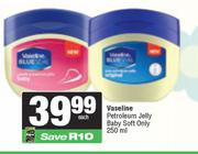 Vaseline Petroleum Jelly Baby Soft Only-250ml