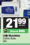 Little Munchkins Cotton Buds-56s Per Pack