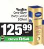 Vaseline Cera Glow Body Gel Oil-200ml