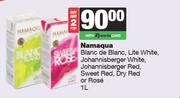 Namaqua Blanc de Blanc,Lite White,Johannisberger Red,Dry Red Or Rose-For 2 x 1L