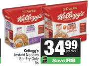 Kellogg's Instant Noodles Stir Fry Only-5s Per Pack