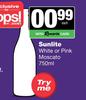 Sunlite White Or Pink Moscato-750ml Each