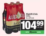 Klipdrift & Cola NRBs-6 x 275ml Per Pack