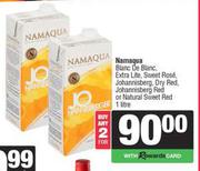 Namaqua Blanc De Blanc,Extra Lite,Sweet Rose,Johannisberg,Dry Red Or Natural Sweet Red-For 2 x 1L