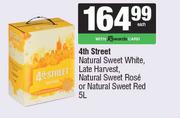 4th Street NL Sweet White,Late Harvest,NL Sweet Rose Or NL Sweet Red-5L