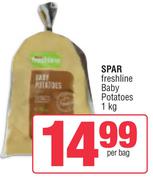 Spar Freshline Baby Potatoes-1kg Per Bag