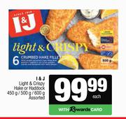 I & J Light & Crispy Hake Or Haddock Assorted-450g/500g/600g Each