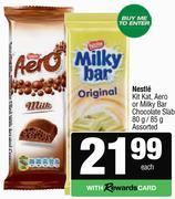 Nestle Kit Kat, Aero Or Milky Bar Chocolate Slab Assorted-80g/85g Each