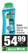 Dettol Shower Gel Assorted-500ml