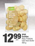 Spar Freshline Baby Potatoes With Herb Butter-400g