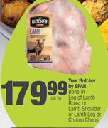 Your Butcher By Spar Bone In Leg Of Lamb Roast Or Lamb Shoulder Or Lamb Leg Or Chump Chops-Per Kg