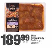 Spar Tender & Tasty Beef Rump Curry Sosatie With Onion-Per Kg