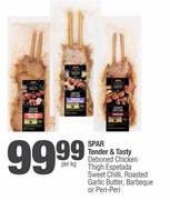 Spar Tender & Tasty Deboned Chicken Thigh Espetada Sweet Chilli,Roasted Garlic Butter-Per Kg