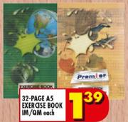Premier 32 Page A5 Exercise Book IM/QM-Each