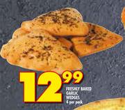 Freshly Baked Garlic Wedges-4 Per Pack