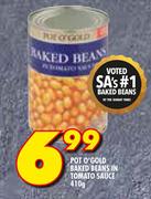 Pot O Gold Baked Beans In Tomato Sauce-410g