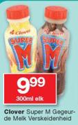 Clover Super M Gegeurde Melk Verskeidenheid-300ml Elk