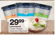 Lancewood Cream Cheese-230g Each