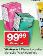 Vitaforce 2 Phase Ladyvite/ Mensvite Verskeidenheid-60 Per Pak