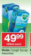 Vicks Cough Syrup-150ml Each