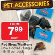 Pet Shop/Marltons Cow Hooves Single 5/10 Per Pack-Each