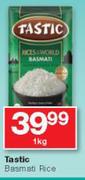 Tastic Basmati Rice-1kg