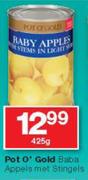 Pot O' Gold Baba Apples Met Stingels-425g