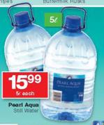 Pearl Aqua Still Water-5Ltr Each