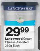 Lancewood Cream Cheese-230g Each