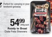 Ready To Braai Date Feta Skewers-300g Each