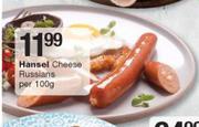 Hansel Cheese Russians-Per 100g
