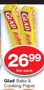 Glad Bake & Cooking Paper-5m Each