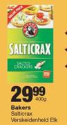 Bakers Salticrax verskeidenheid-400g Elk