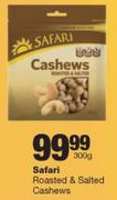 Safari Roasted & Salted Cashews-300g