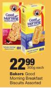Bakers Good Morning Breakfast Biscuits Assorted-300g Each